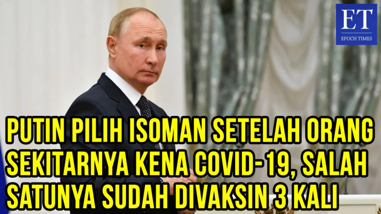 Putin Pilih Isoman Setelah Orang Sekitarnya Kena COVID-19, Salah Satunya Sudah Divaksin 3 Kali