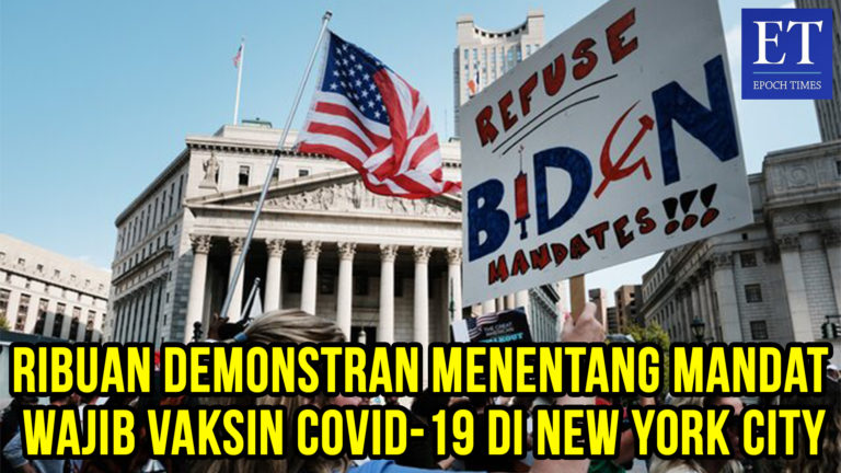 Ribuan Demonstran Menentang Mandat Vaksin COVID-19 di New York City