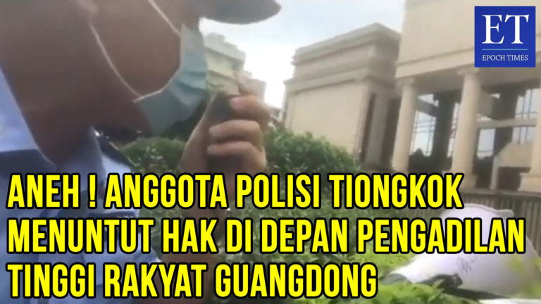 Aneh Tapi Nyata ! Anggota Polisi Tiongkok Menuntut Hak di Depan Pengadilan Tinggi Rakyat Guangdong