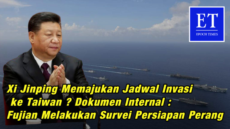 Xi Jinping Memajukan Jadwal Invasi ke Taiwan ? Dokumen : Fujian Melakukan Survei Persiapan Perang
