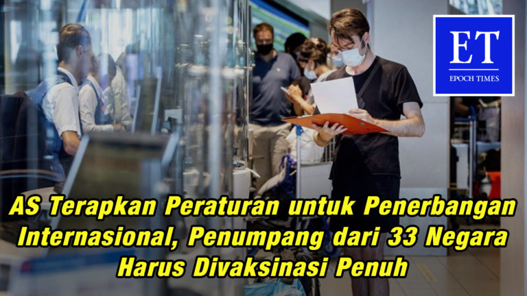 AS Terapkan Peraturan untuk Penerbangan Internasional, Penumpang dari 33 Negara Harus Divaksinasi