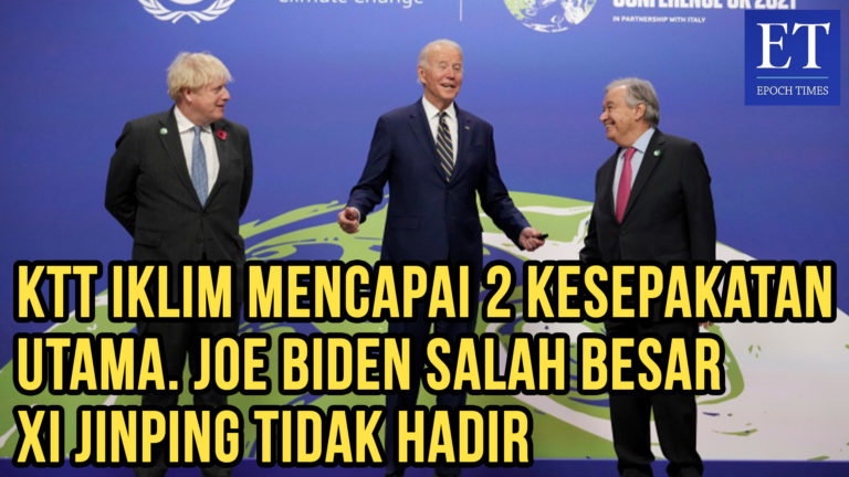 KTT Iklim Mencapai 2 Kesepakatan Utama. Joe Biden : Salah Besar Xi Jinping Tidak Hadir