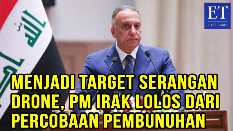 Menjadi Target Serangan Drone, PM Irak Lolos dari Percobaan Pembunuhan