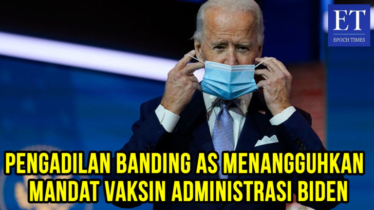 Pengadilan Banding AS Menangguhkan Mandat Vaksin Administrasi Biden