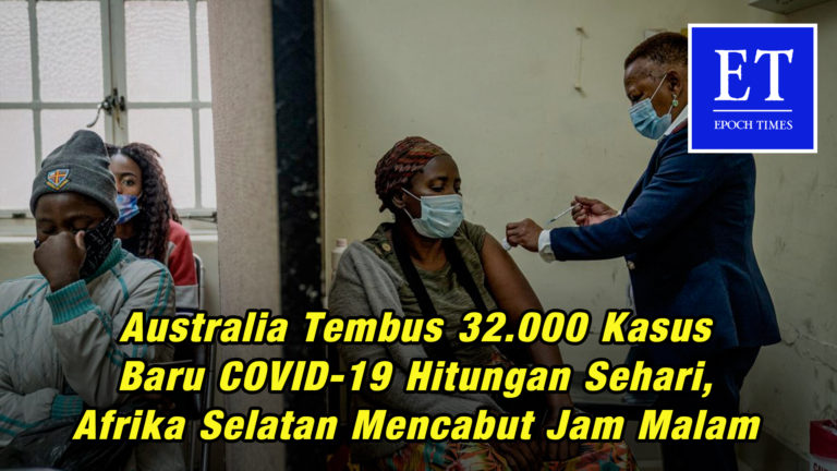 Australia Tembus 32.000 Kasus Baru COVID-19 Hitungan Sehari, Afrika Selatan Mencabut Jam Malam