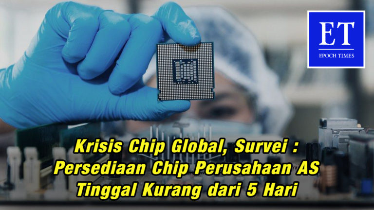Krisis Chip Global, Survei : Persediaan Chip Perusahaan AS Tinggal Kurang dari 5 Hari