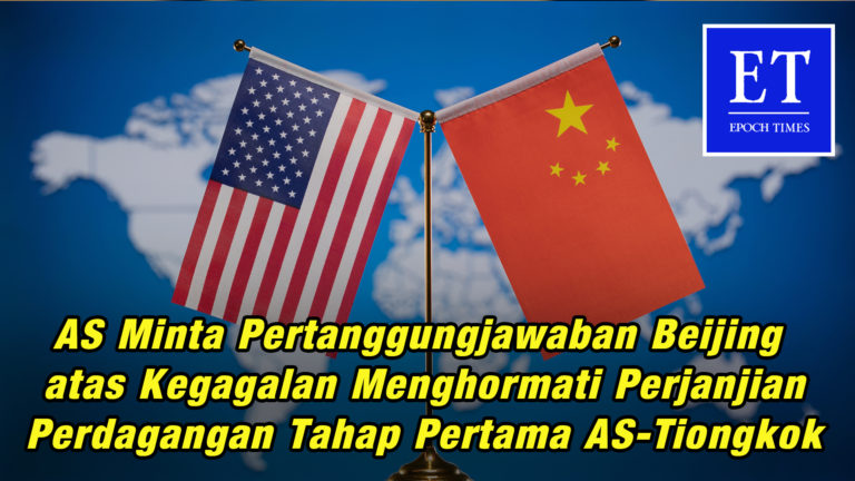AS Minta Pertanggungjawaban Beijing atas Kegagalan Menghormati Komitmennya di Perjanjian Perdagangan
