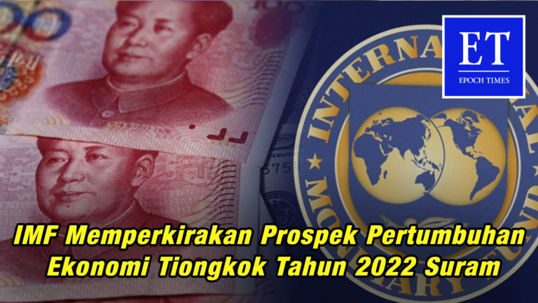 IMF Memperkirakan Prospek Pertumbuhan Ekonomi Tiongkok Tahun 2022 Suram