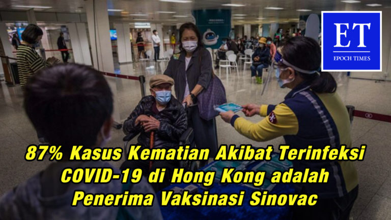 87% Kasus Kematian Akibat Terinfeksi COVID-19 di Hong Kong adalah Penerima Vaksinasi Sinovac