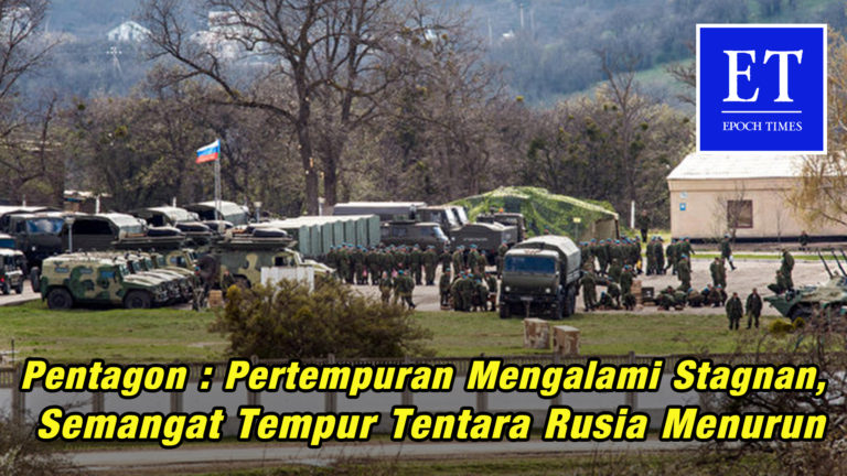 Pentagon: Pertempuran Mengalami Stagnan, Semangat Tempur Tentara Rusia Menurun
