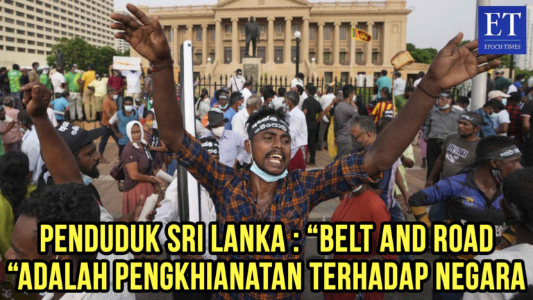 Penduduk Sri Lanka : “Belt and Road “adalah Pengkhianatan Terhadap Negara