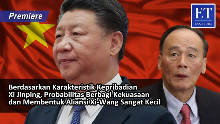 [PREMIERE] * Berdasarkan Kepribadian Xi Jinping, Berbagi Kekuasaan dan Membentuk Aliansi Xi-Wang ?