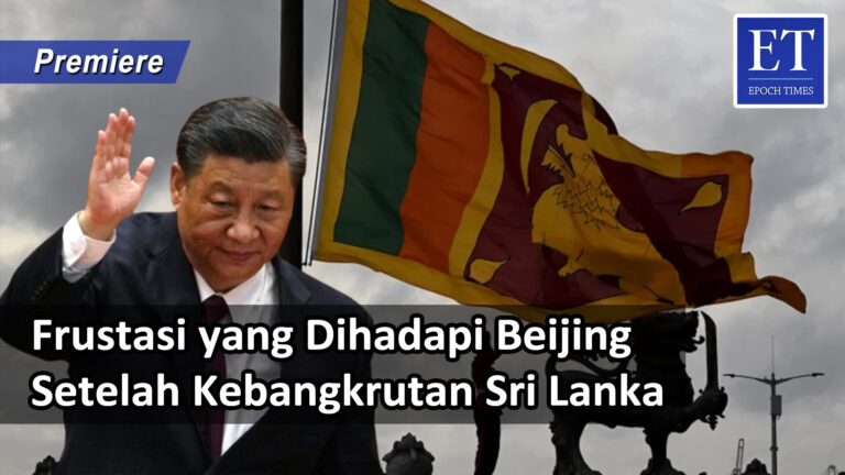 [PREMIERE] * Frustasi yang Dihadapi Beijing Setelah Kebangkrutan Sri Lanka