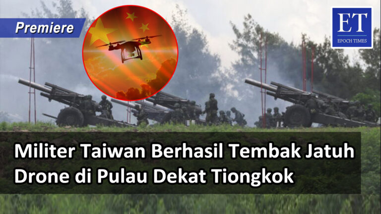 [PREMIERE] * Militer Taiwan Berhasil Tembak Jatuh Drone di Pulau Dekat Tiongkok
