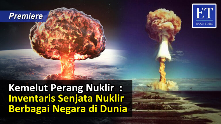 Kemelut Perang Nuklir : Inventaris Senjata Nuklir Berbagai Negara di Dunia