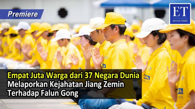 Empat Juta Warga dari 37 Negara Dunia Melaporkan Kejahatan Jiang Zemin Terhadap Falun Gong