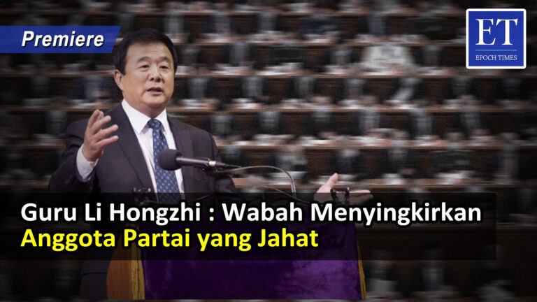 {Premiere}** Guru Li Hongzhi : Wabah Menyingkirkan Anggota Partai yang Jahat