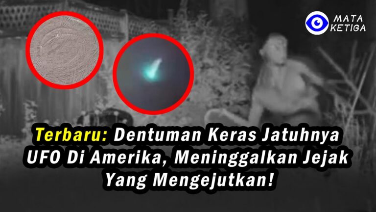 Terbaru : Dentuman keras Jatuhnya UFO di Amerika Serikat, Meninggalkan Jejak yang Mengejutkan!