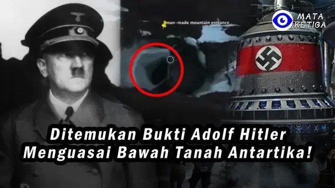 Ditemukan Bukti Adolf Hitler Menguasai Bawah Tanah Antartika!