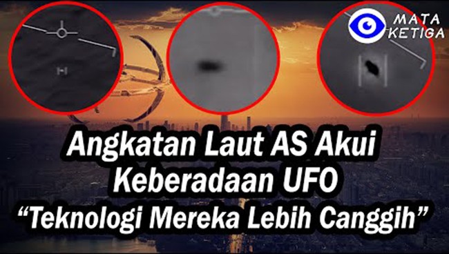 Angkatan Laut AS Akui Keberadaan UFO, “Teknologi Mereka Jauh Lebih Canggih dari Kita”