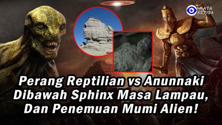 2 Kekuatan Besar Perang *Reptilian vs Anunnaki* Dibawah Spinx Masa Lampau dan Penemuan Mumi Alien