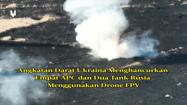 Angkatan Darat Ukraina Menghancurkan 4 APC dan Dua Tank Rusia Menggunakan Drone FPV