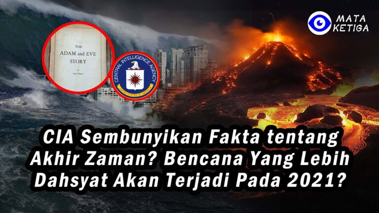 CIA Sembunyikan Fakta tentang Akhir Zaman? Bencana yang Lebih Dahsyat akan Terjadi pada 2021?