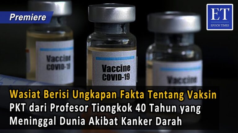 Wasiat Berisi Ungkapan Fakta Tentang Vaksin PKT dari Profesor Tiongkok 40 Tahun yang Meninggal Dunia