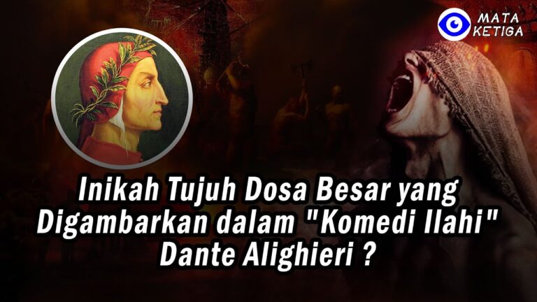 Inikah Tujuh Dosa Besar yang Digambarkan dalam “Komedi Ilahi” Dante Alighieri ?