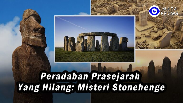 Peradaban Prasejarah yang Hilang: Misteri Stonehenge