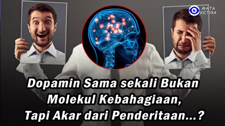 Dopamin Sama sekali Bukan Molekul Kebahagiaan, Tapi Akar dari Penderitaan…?