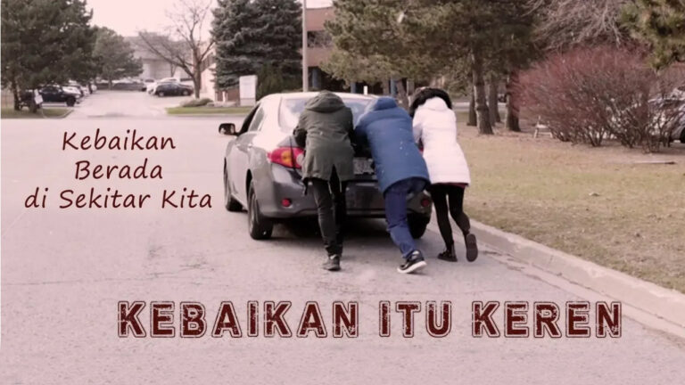 KEBAIKAN ITU KEREN “Kebaikan Berada di Sekitar Kita”