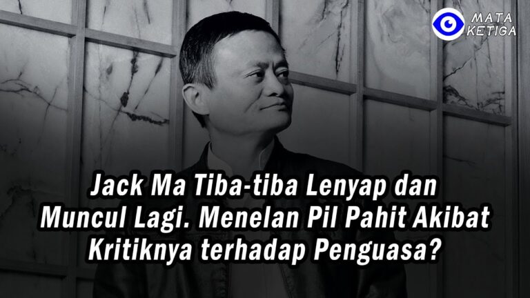 Jack Ma Tiba-tiba Lenyap dan Muncul Lagi. Menelan Pil Pahit Akibat Kritiknya terhadap Penguasa?