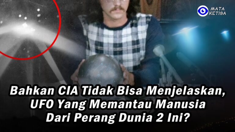 Bahkan CIA Tidak Bisa Menjelaskan, UFO yang Memantau Manusia dari Perang Dunia II ini Akhirnya…?