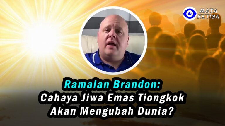 “Ramalan Brandon: Cahaya Jiwa Emas Tiongkok Akan Mengubah Dunia?”