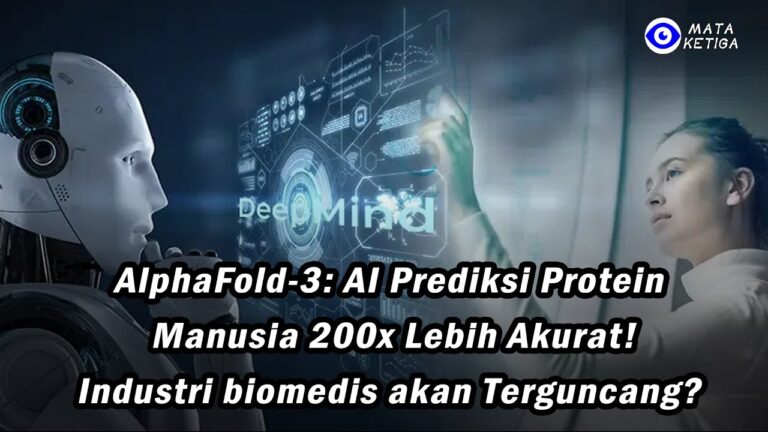 AI telah Menguasai Rahasia Kehidupan? AlphaFold-3— “Cawan Suci” Biomedis dari Google DeepMind