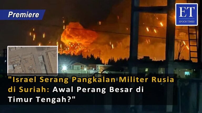 “Israel Serang Pangkalan Militer Rusia di Suriah: Awal Perang Besar di Timur Tengah?”