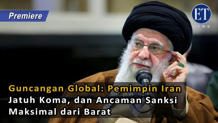 Guncangan Global: Pemimpin Iran Jatuh Koma, dan Ancaman Sanksi Maksimal dari Barat