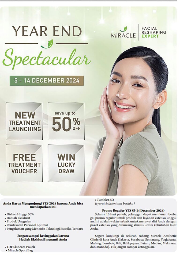 Miracle Aesthetic Clinic Rayakan Akhir Tahun dengan Year End Spectacular 2024