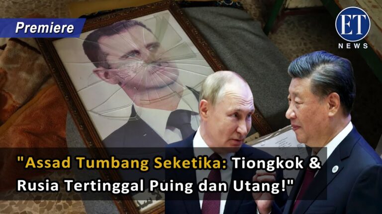 “Assad Tumbang Seketika: Tiongkok & Rusia Tertinggal Puing dan Utang!”