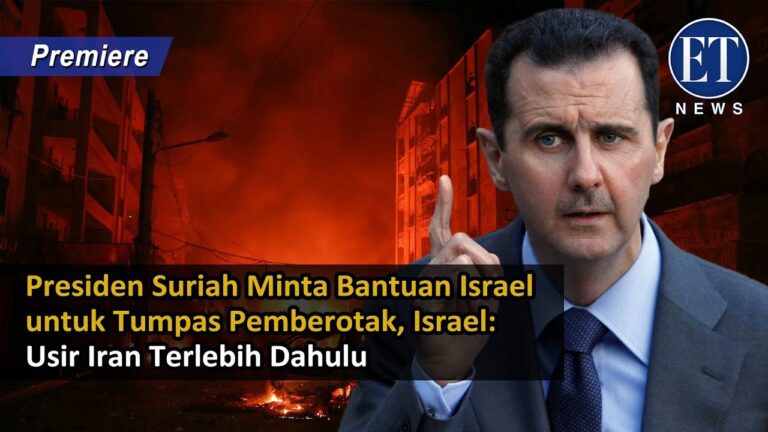 Presiden Suriah Minta Bantuan Israel untuk Tumpas Pemberotak, Israel: Usir Iran Terlebih Dahulu