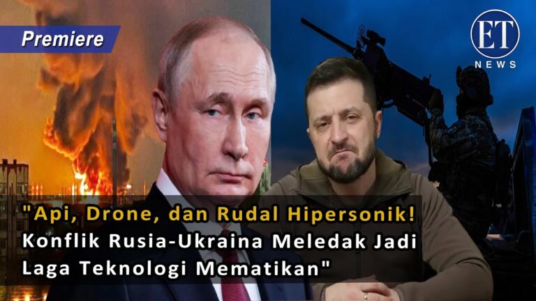 “Api, Drone, dan Rudal Hipersonik! Konflik Rusia-Ukraina Meledak Jadi Laga Teknologi Mematikan”