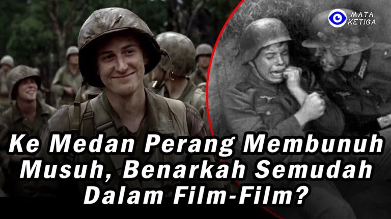 Ke Medan Perang Membunuh Musuh, Benarkah Semudah dalam Film?