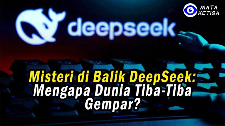 Misteri di Balik DeepSeek: Mengapa Dunia Tiba-Tiba Gempar?