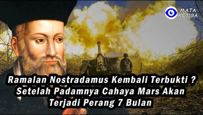 Ramalan Nostradamus Kembali Terbukti ? Setelah Padamnya Cahaya Mars Akan Terjadi Perang 7 Bulan