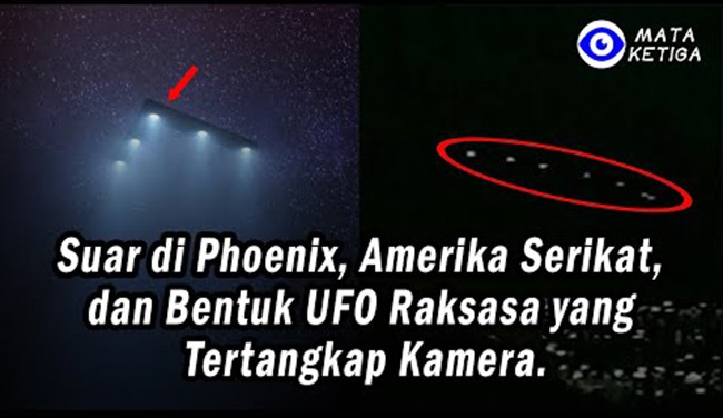 Pijar di Phoenix, Amerika Serikat, dan Bentuk UFO Raksasa yang Tertangkap Kamera
