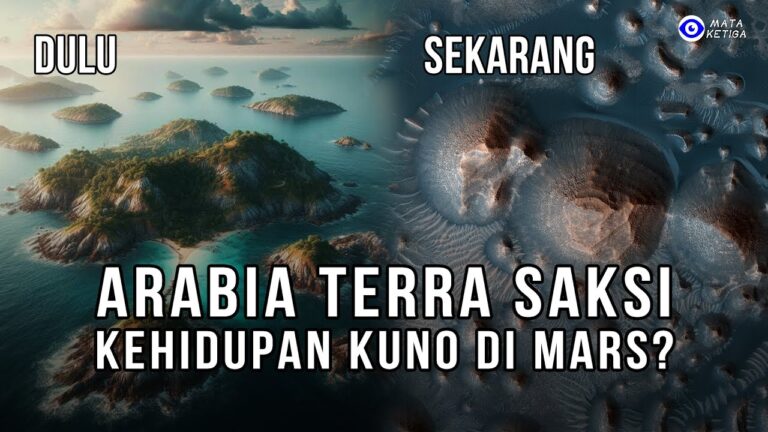 Arabia Terra dan Delta Jezero: Saksi Bisu Kehidupan Kuno di Mars