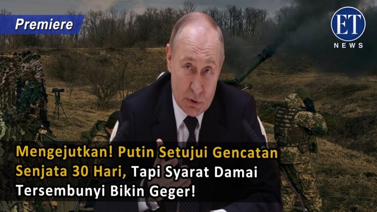 Mengejutkan! Putin Setujui Gencatan Senjata 30 Hari, Tapi Syarat Damai Tersembunyi Bikin Geger!