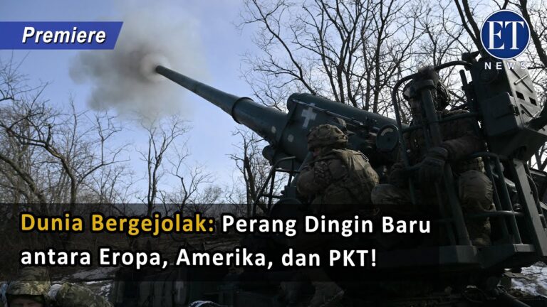 Dunia Bergejolak: Perang Dingin Baru antara Eropa, Amerika, dan PKT!