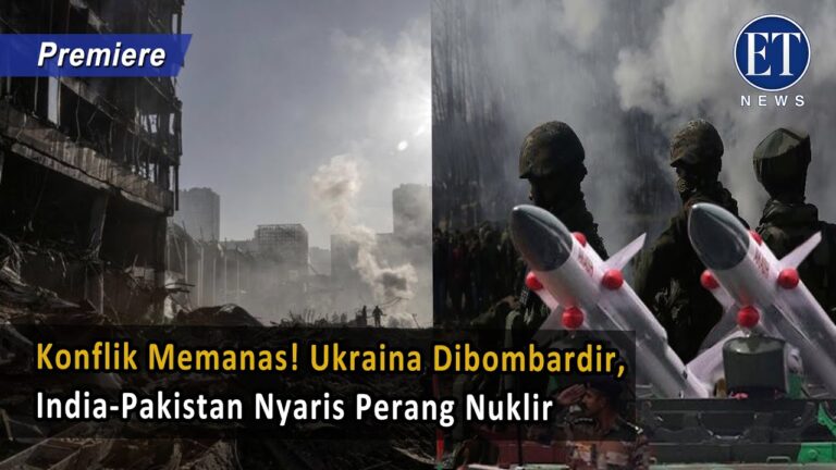 Konflik Memanas! Ukraina Dibombardir, India-Pakistan Nyaris Perang Nuklir